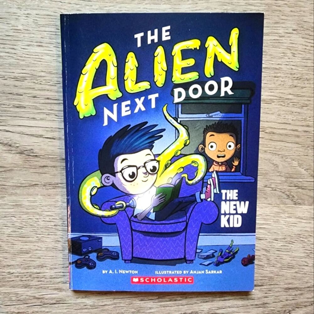 The Alien Next Door The New Kid Paperback Illustrated Fiction Chapter Book